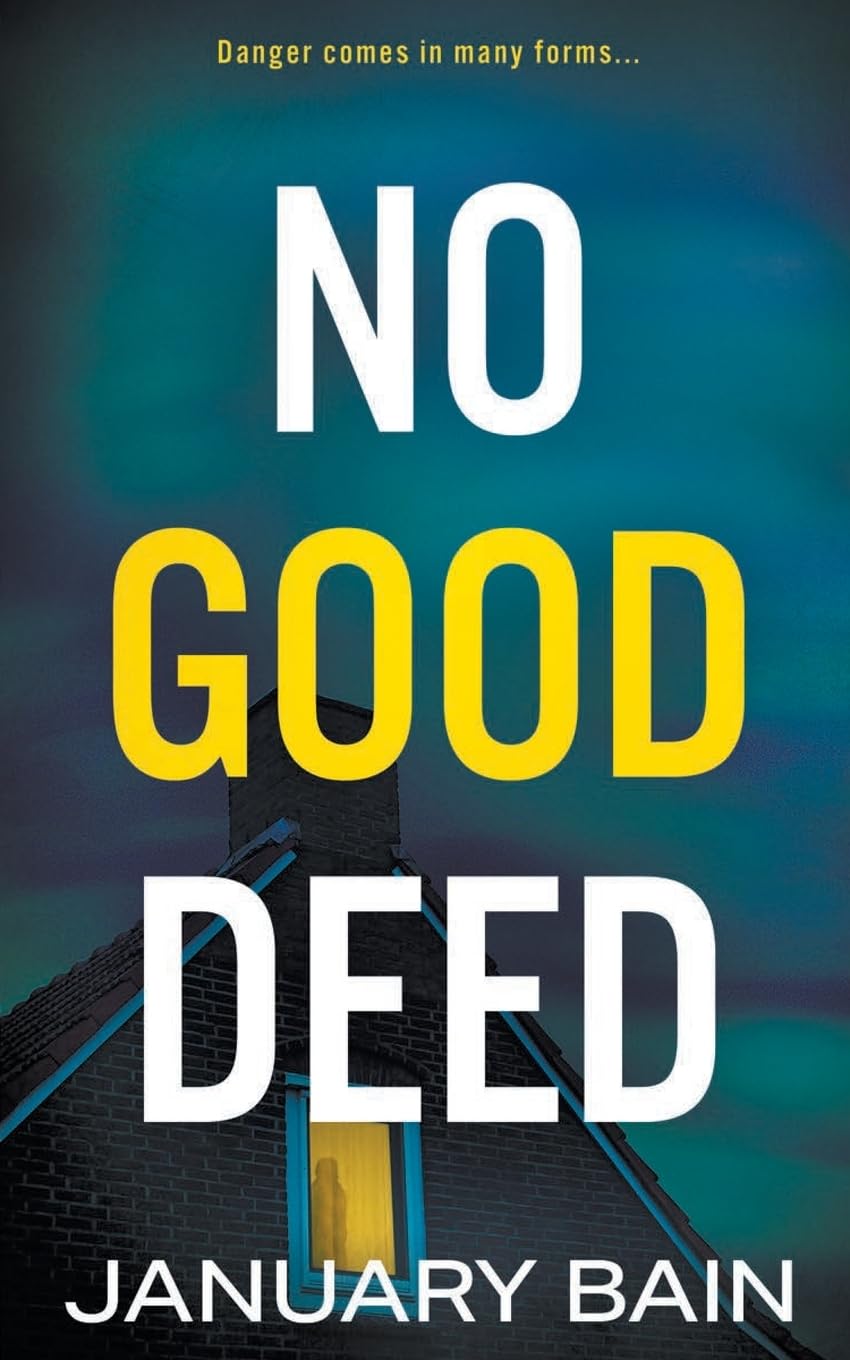Buy No Good Deed: A Psychological Thriller — BookShops.in