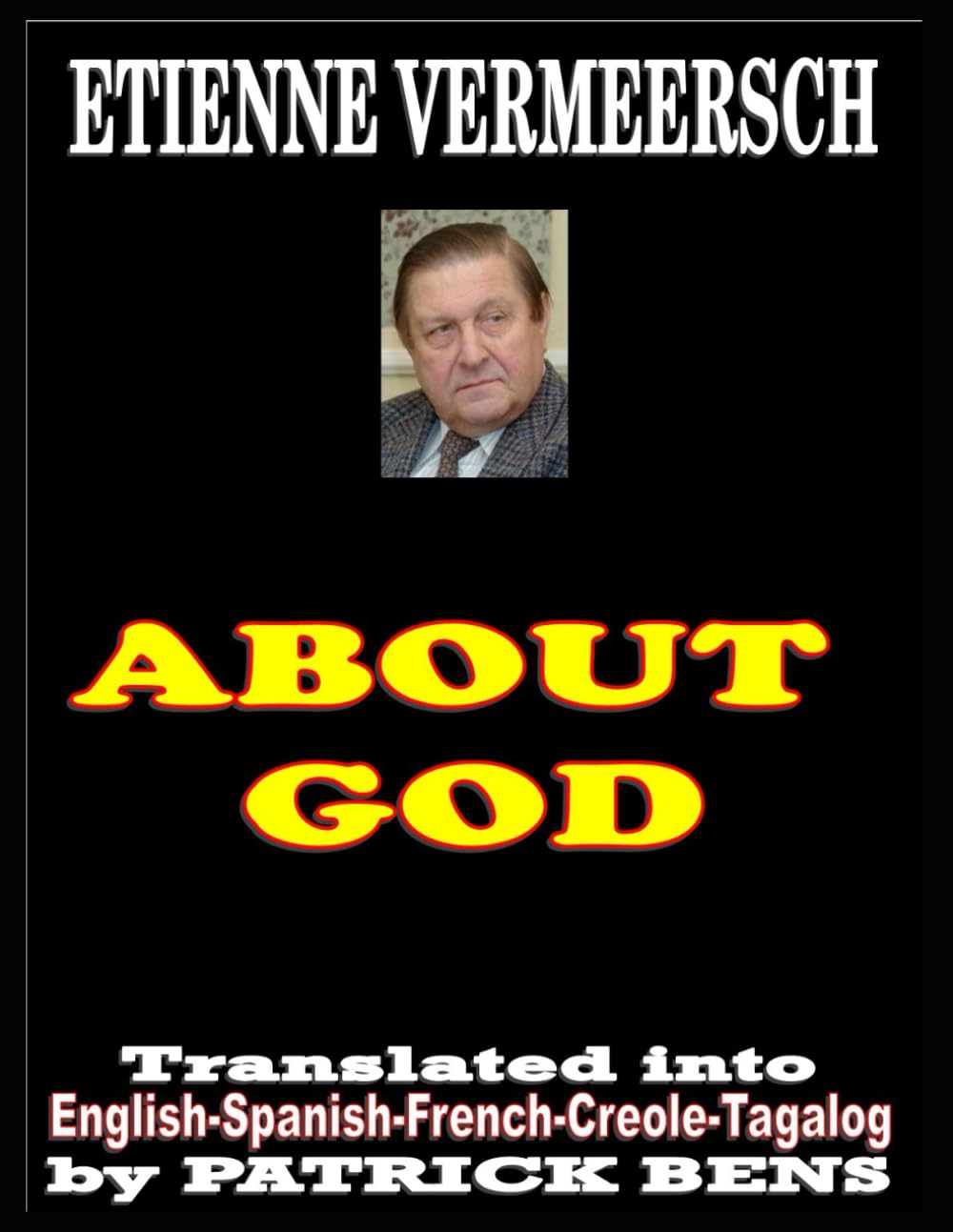 ABOUT GOD: Short Discourse about the Christian god