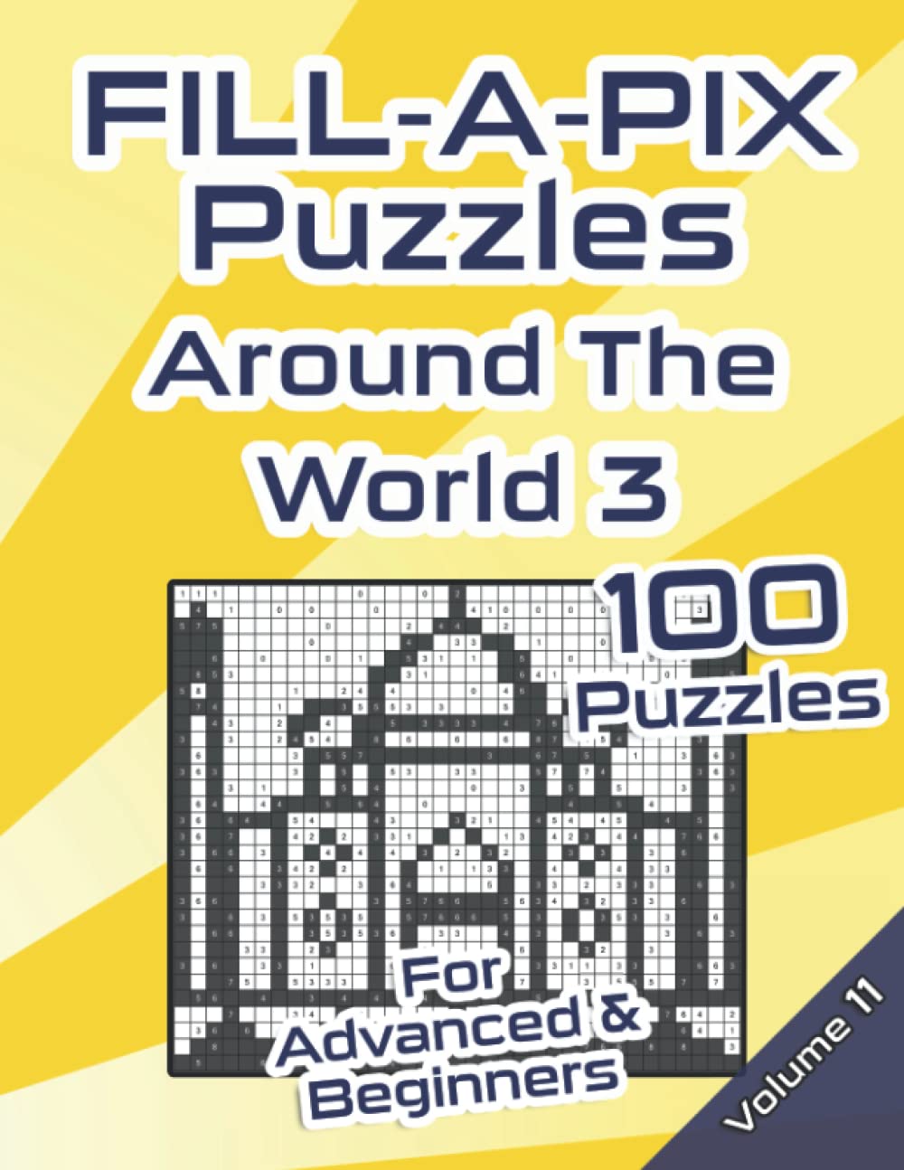 Fill-A-Pix Logic Grid Puzzles: Mosaic Puzzle Book Easy and Medium for Beginners & Advanced