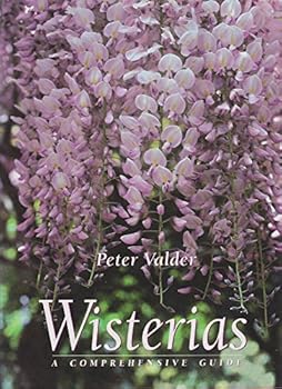 Hardcover WISTERIAS A Comprehensive Guide Book