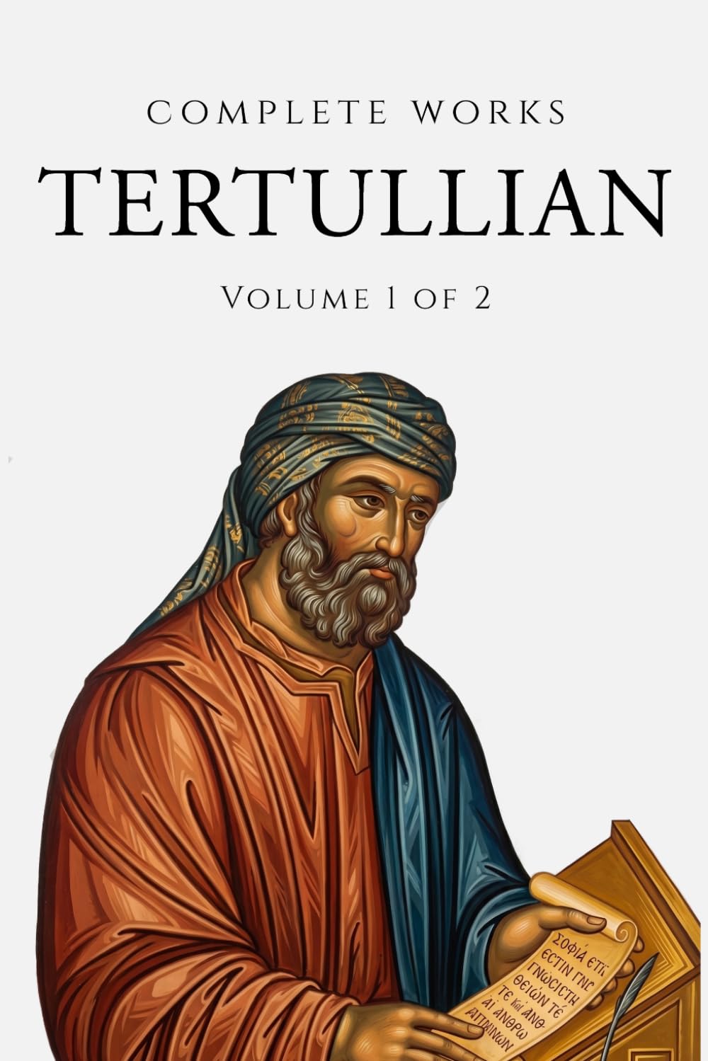 Complete Works of Tertulian (Annotated): Volume 1 of 2      Paperback – March 7, 2026