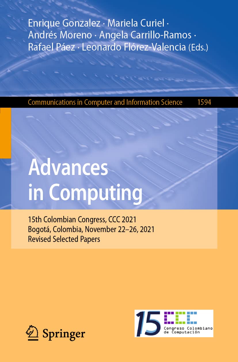 Advances in Computing: 15th Colombian Congress,  by Enrique Gonzalez PAPERBACK