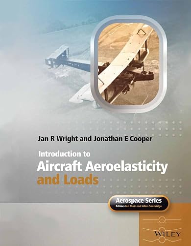 INTRODUCTION TO AIRCRAFT AEROELASTICITY AND LOADS