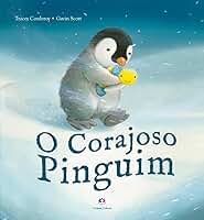 O Corajoso Pinguim
