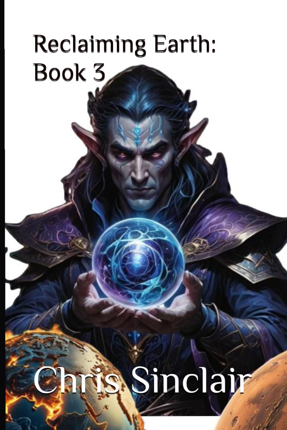 Reclaiming Earth: Book 3: Book 6 in the Levelling Mars series