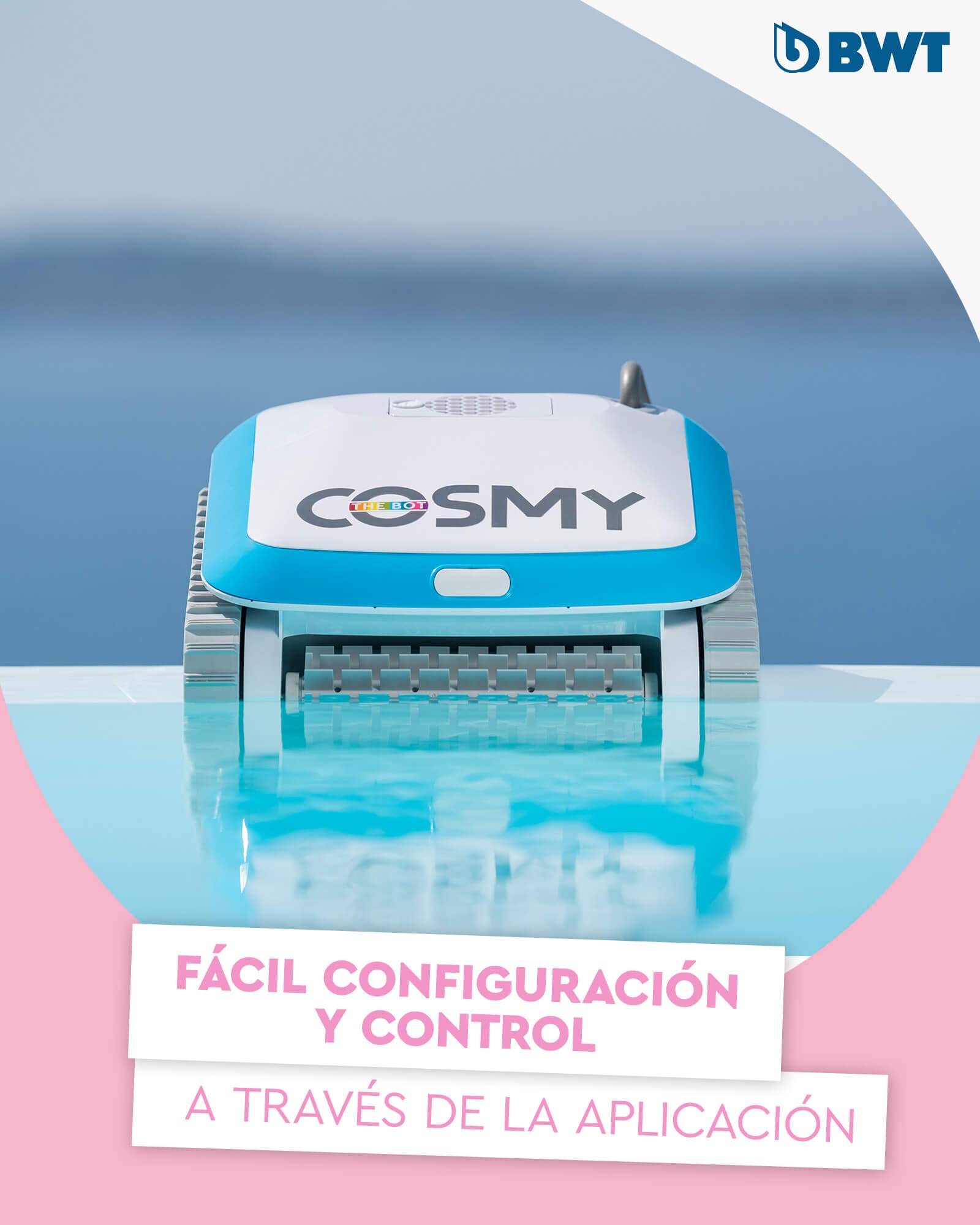 BWT Poolrobot Cosmy 200 en Color Azul | Especialmente Ligero y Compacto | Limpieza fiable de Suelo, Paredes y línea de flotación | para Piscinas de Todas Las Formas | con Control por App