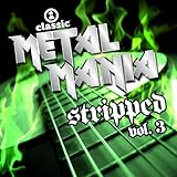 VH1 Classic Metal Mania Stripped Vol. 3