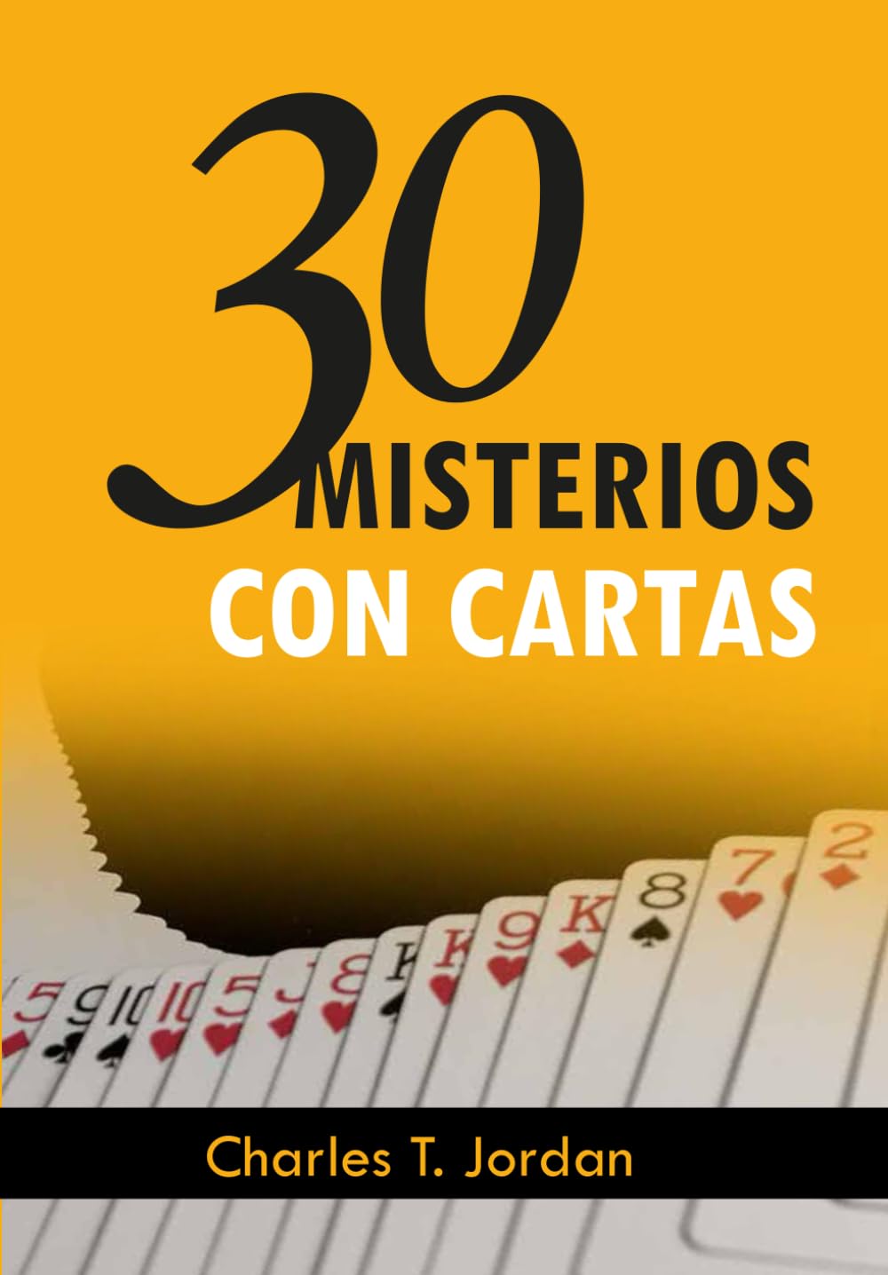 30 Misterios con cartas guide de magie cartes manipulation et secrets d'illusionniste