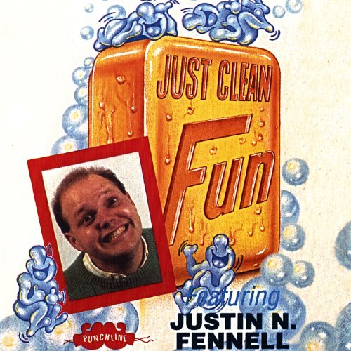 Amazon Music Justin N. FennellのJust Clean Fun Amazon.co.jp