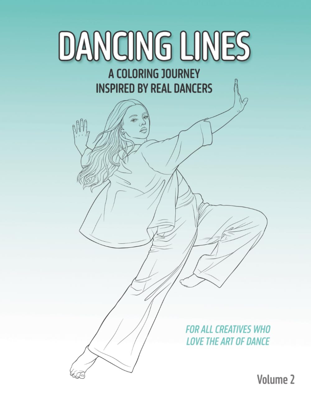 Dancing Lines: A Coloring Journey Inspired by Real Dancers - Volume 2