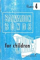 Salvation Songs for Children Number Four B000THRQZQ Book Cover