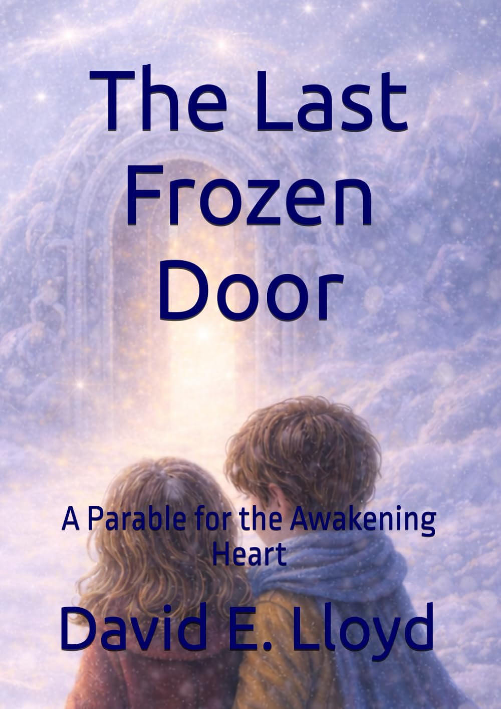 The Last Frozen Door: A Parable for the Awakening Heart