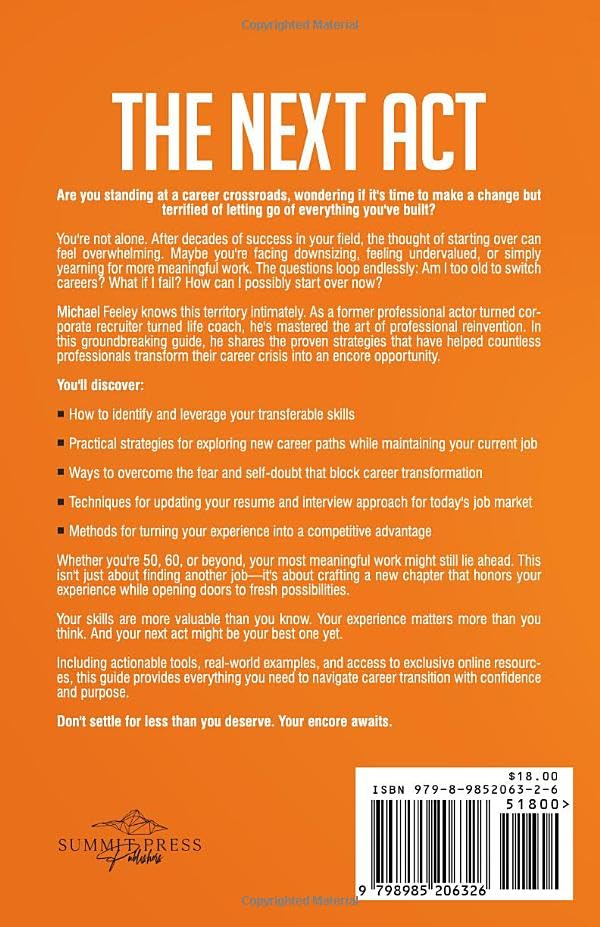 The Next Act: A Complete Guide to Career Change, Professional Reinvention, and Finding Work That Matters - Image 2