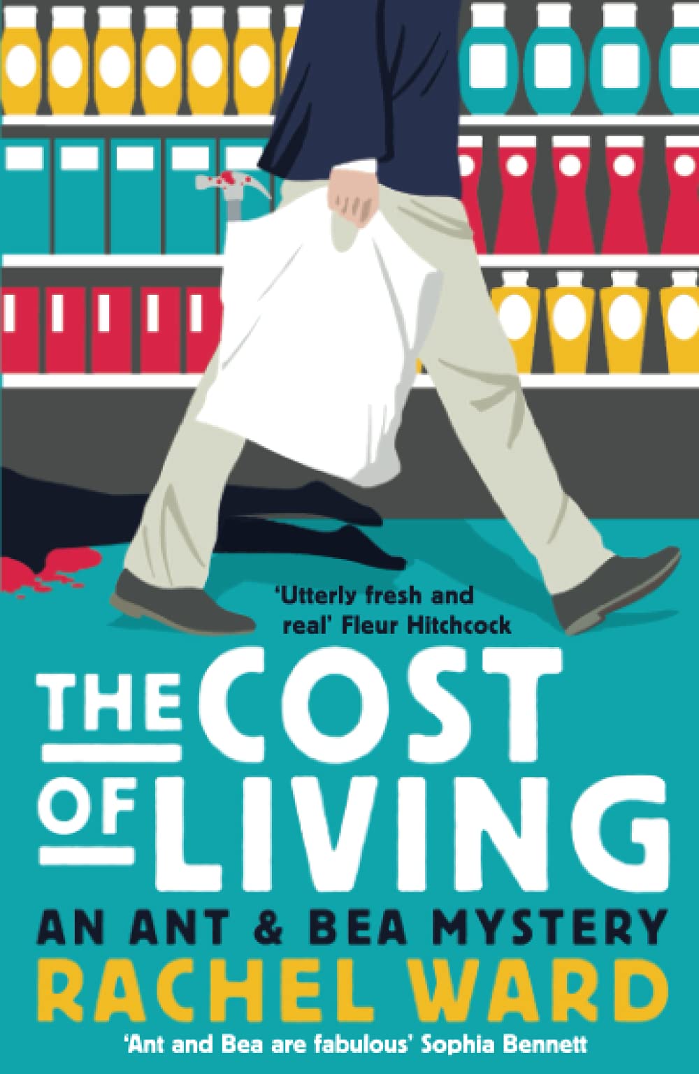 The Cost of Living: An Ant & Bea Mystery: 1