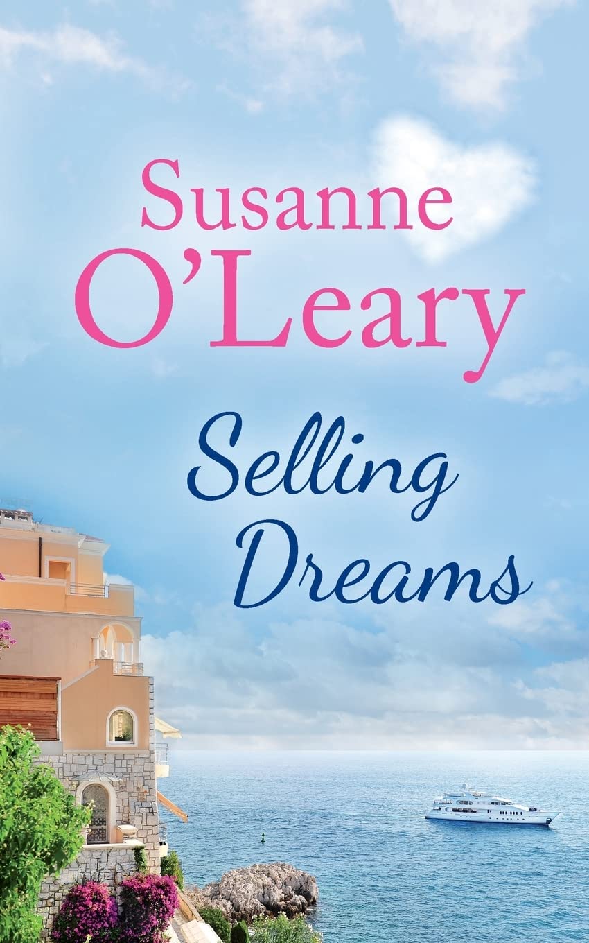 Selling Dreams: Volume 1 (The Riviera Romance Series)