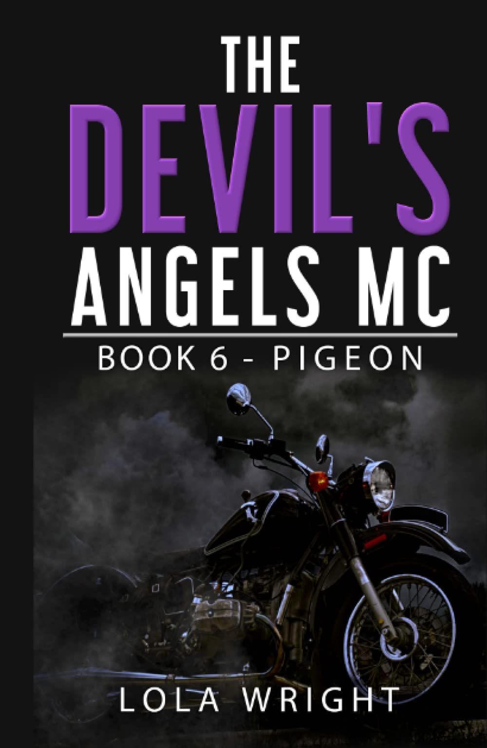 The Devil's Angels MC: Book 6 - Pigeon