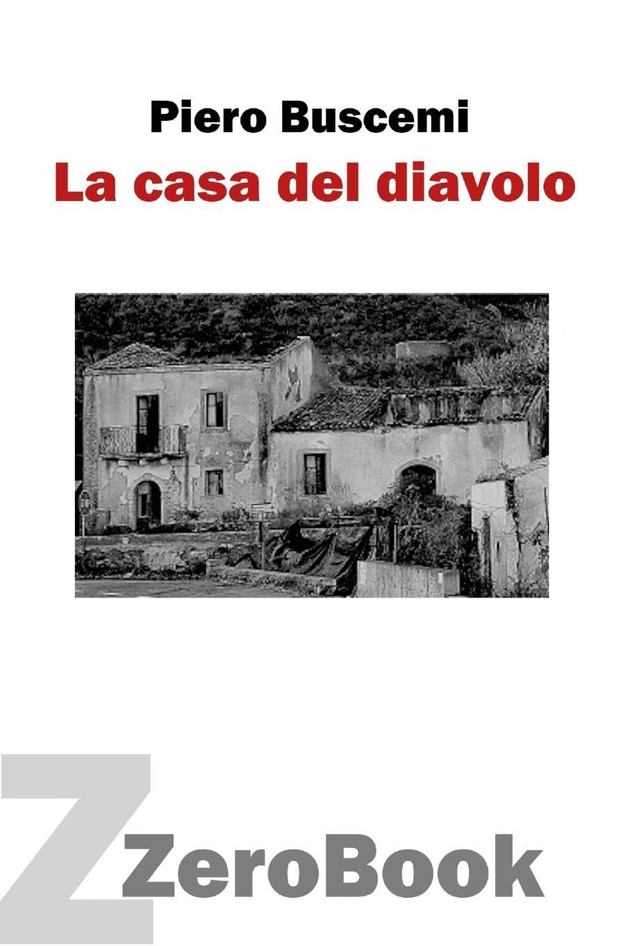 La casa del diavolo: romanzo