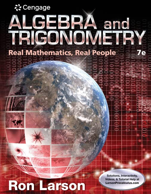 Algebra and Trigonometry: Real Mathematics, Real People Algebra and Trigonometry: Real Mathematics, Real People