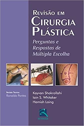 Revisão em Cirurgia Plástica: Perguntas e Respostas