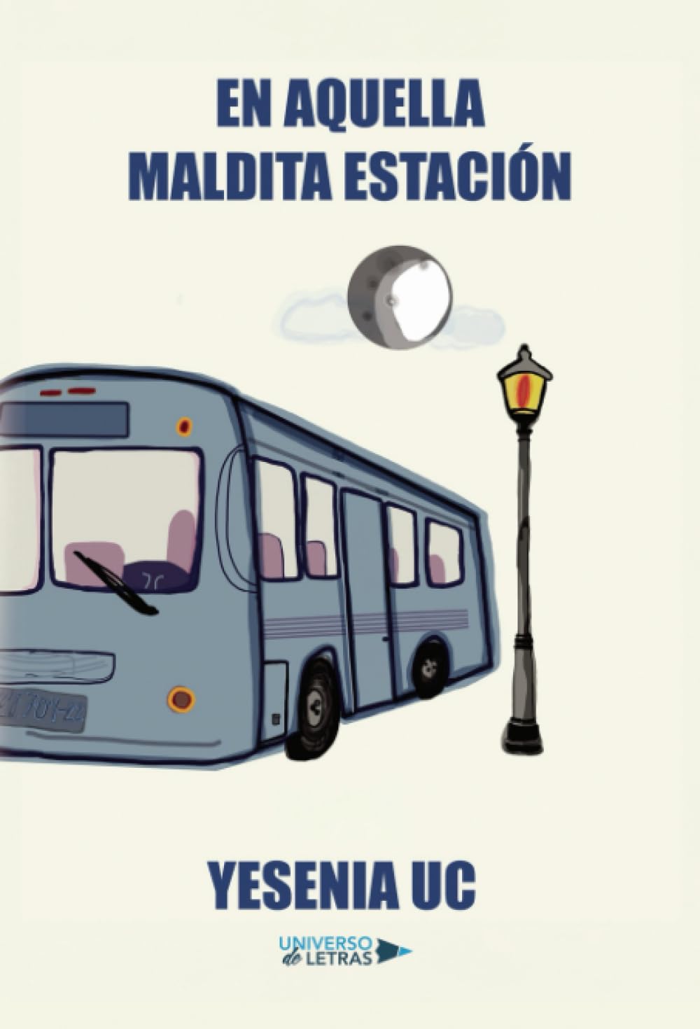 En aquella maldita estación