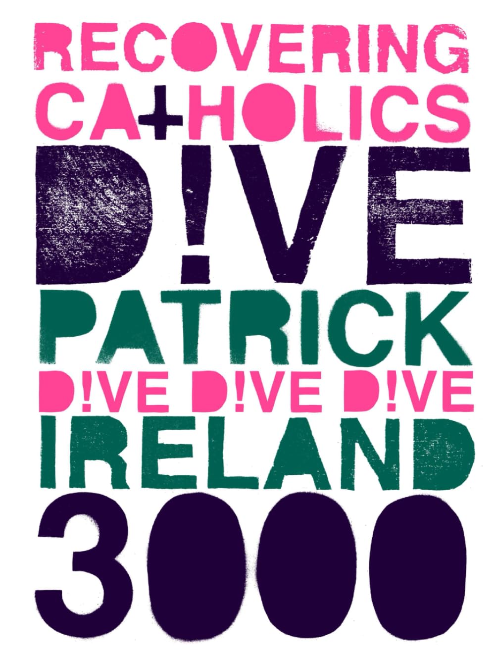 Catalogue D!VE x Patrick Ireland 3000 Recovering Catholics pour passionnés d'art contemporain