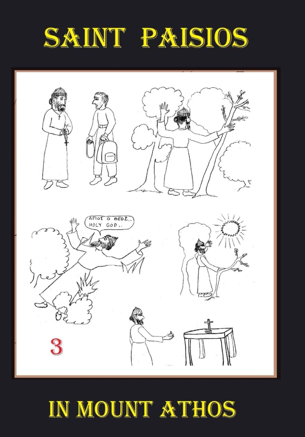 Saint Paisios: In Mount Athos