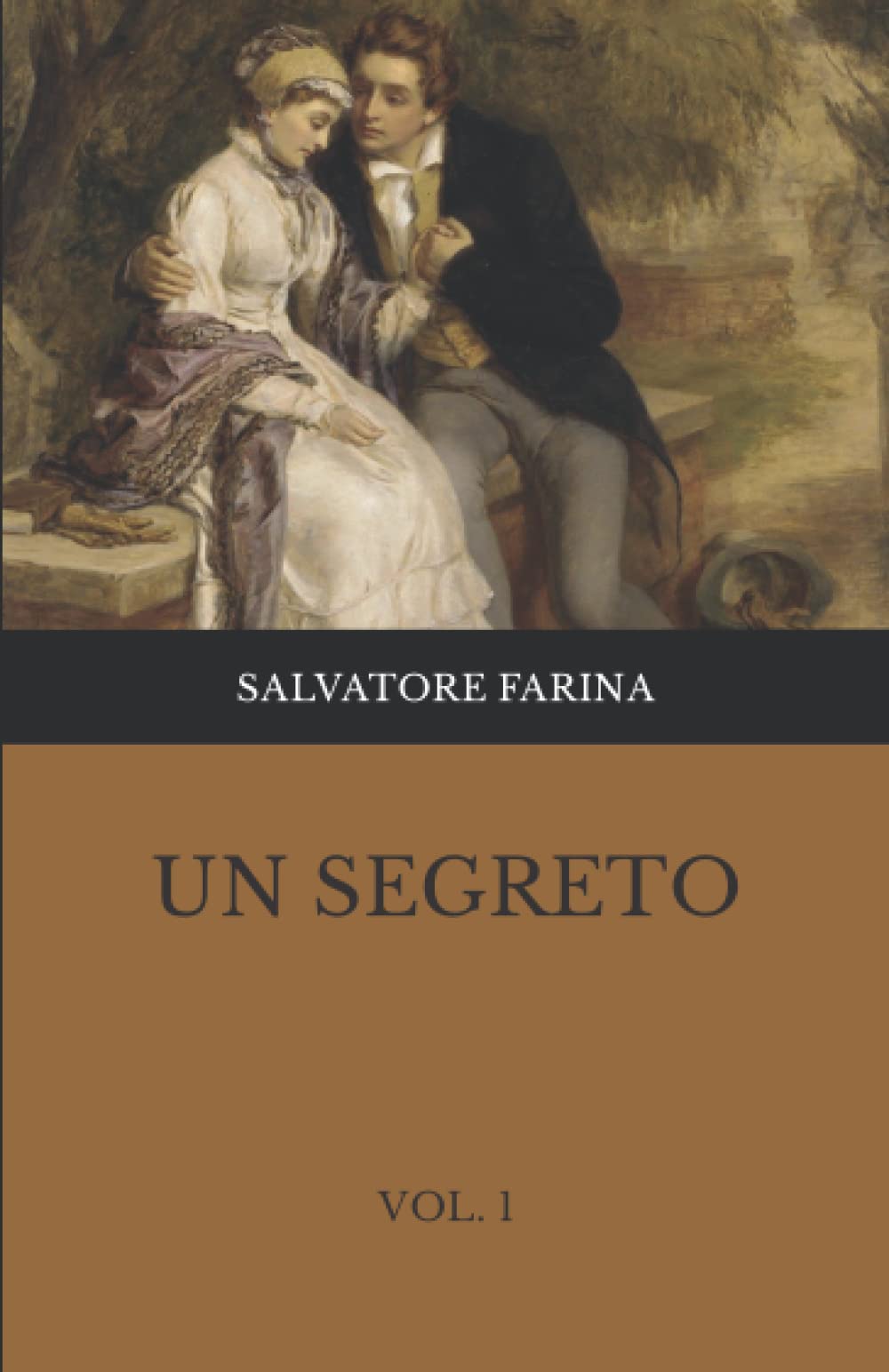 Un segreto: vol. 1