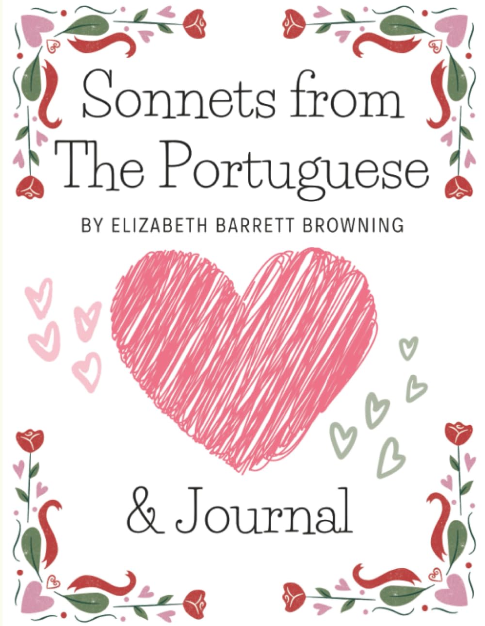 Sonnets from the Portuguese: & Journal