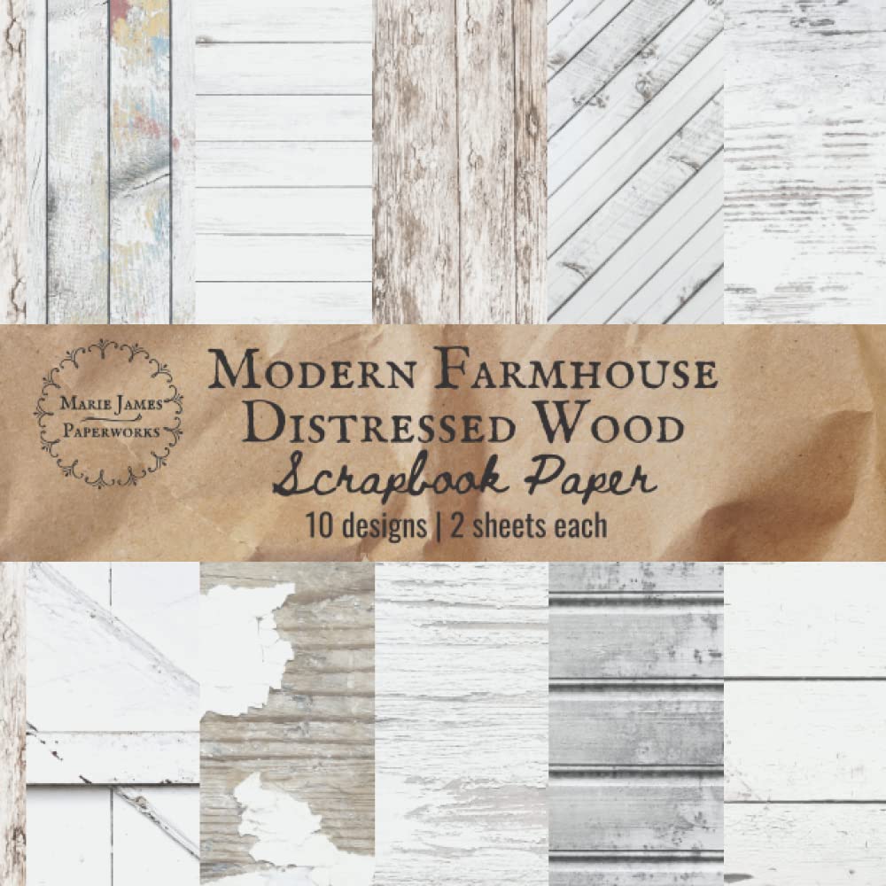 Modern Farmhouse Distressed Wood Scrapbook Paper, 20 Pages and 10 White Rustic Wood Backgrounds, Wood Grain Craft Paper Pad, 8.5 x 8.5 Wooden Texture