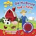 Old MacDonald Had a Farm Nursery Rhyme Sound Book (The Wiggles)