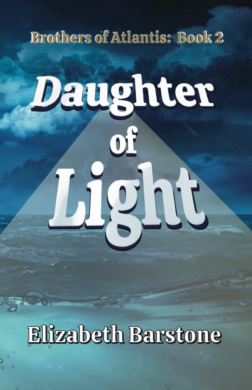 Daughter of Light: 2 (Brothers of Atlantis)