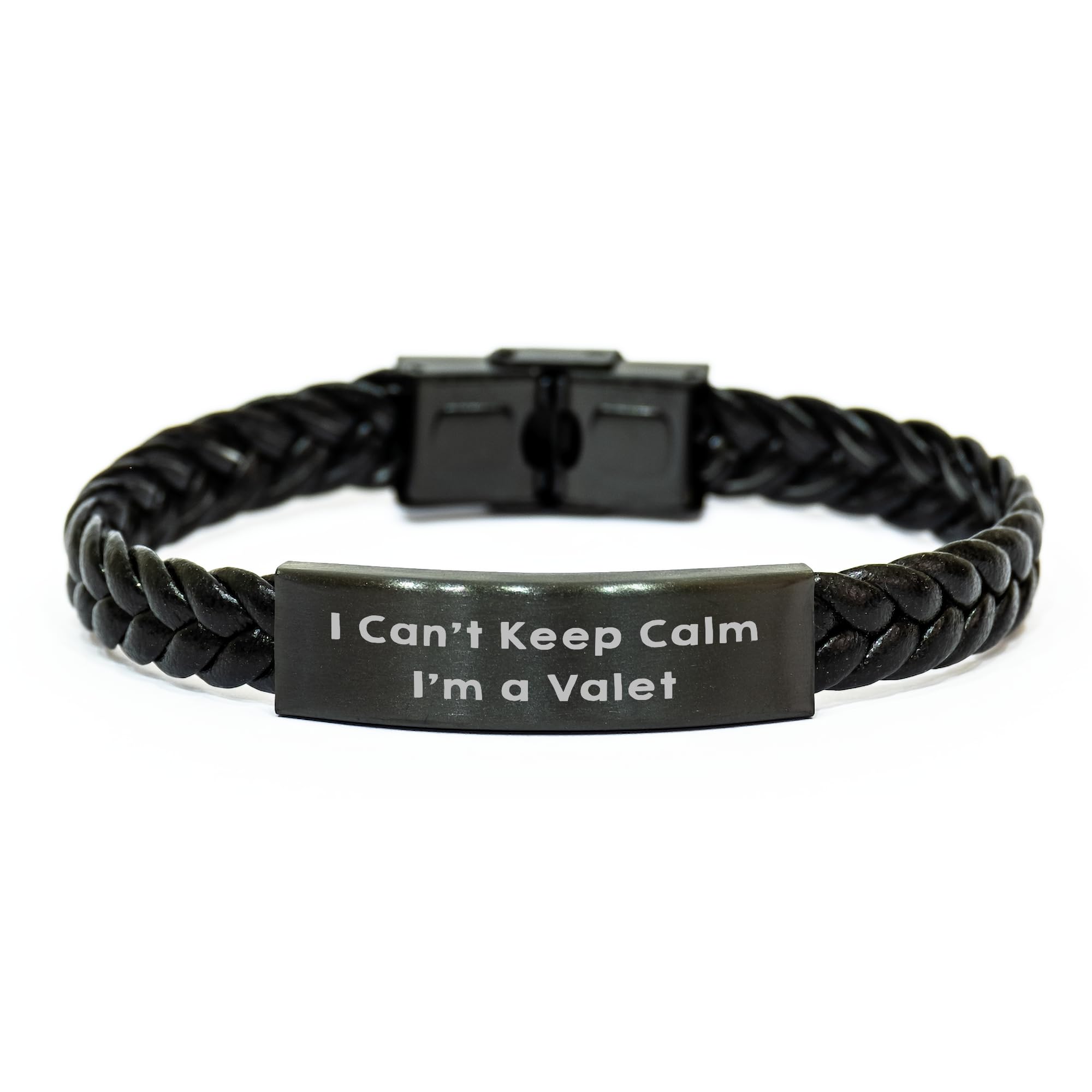 I Can't Keep Calm I'm A Valet Gifts for Valet, Gifts from Friends for Valentine's, Unique Valet Interlaced Leather Bracelet, Fashionable and Durable, I'm a Valet Quote (155 characters)