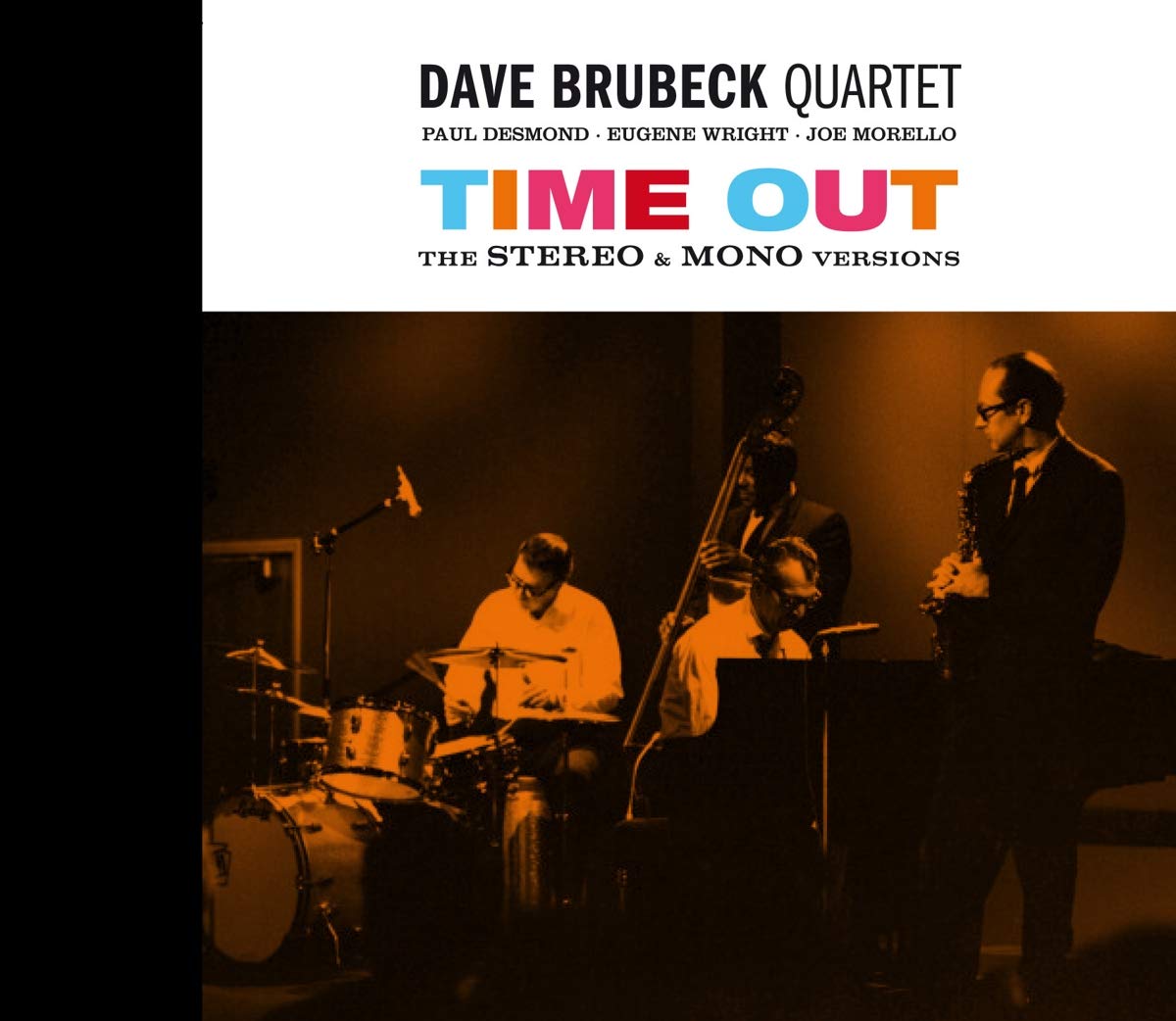 Time Out - The Mono & Stereo Versions