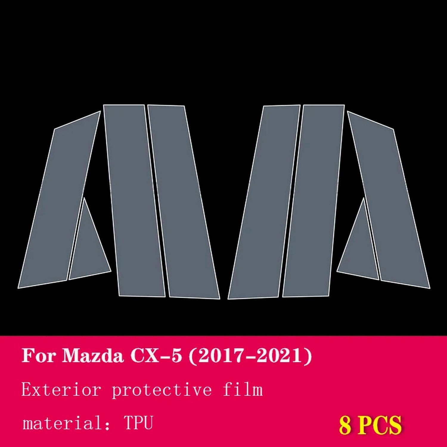 Car Exterior Car B C Window Pillar Anti-Scratch TPU Protective Film Anti-Scratch Film PPF，for Mazda CX-5 2017-2023