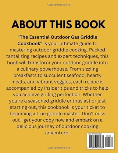 The Essential Outdoor Gas Griddle Cookbook 2024: Discovering the art of Smoky Perfection, 99 quick a