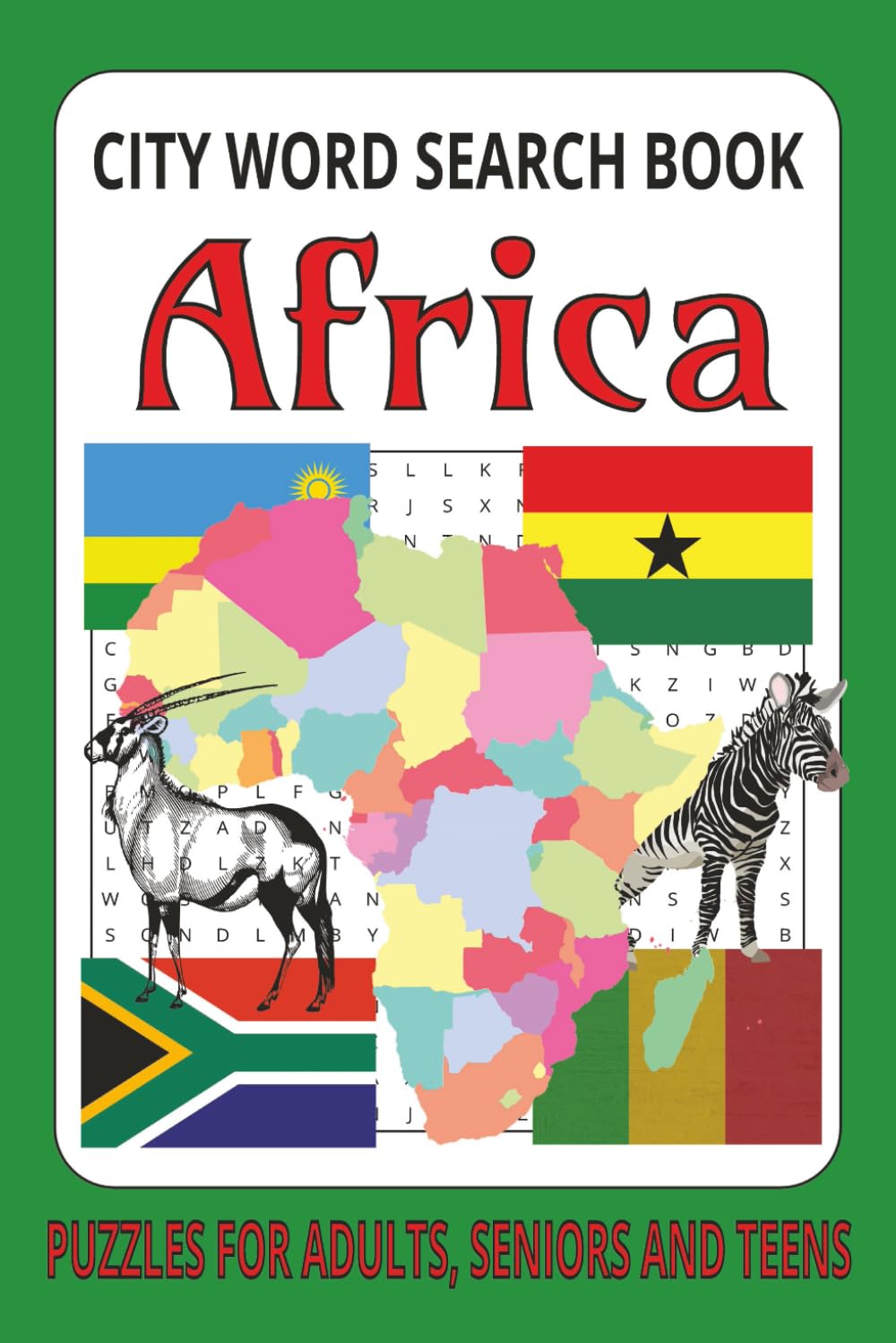 City word search book: Africa, Over 50+ word search puzzles of African city names, easy to read print for adults, seniors and teens.