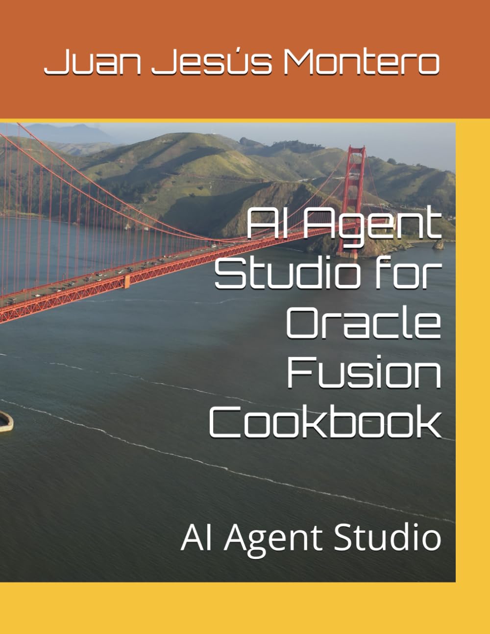 AI Agent Studio for Oracle Fusion Cookbook