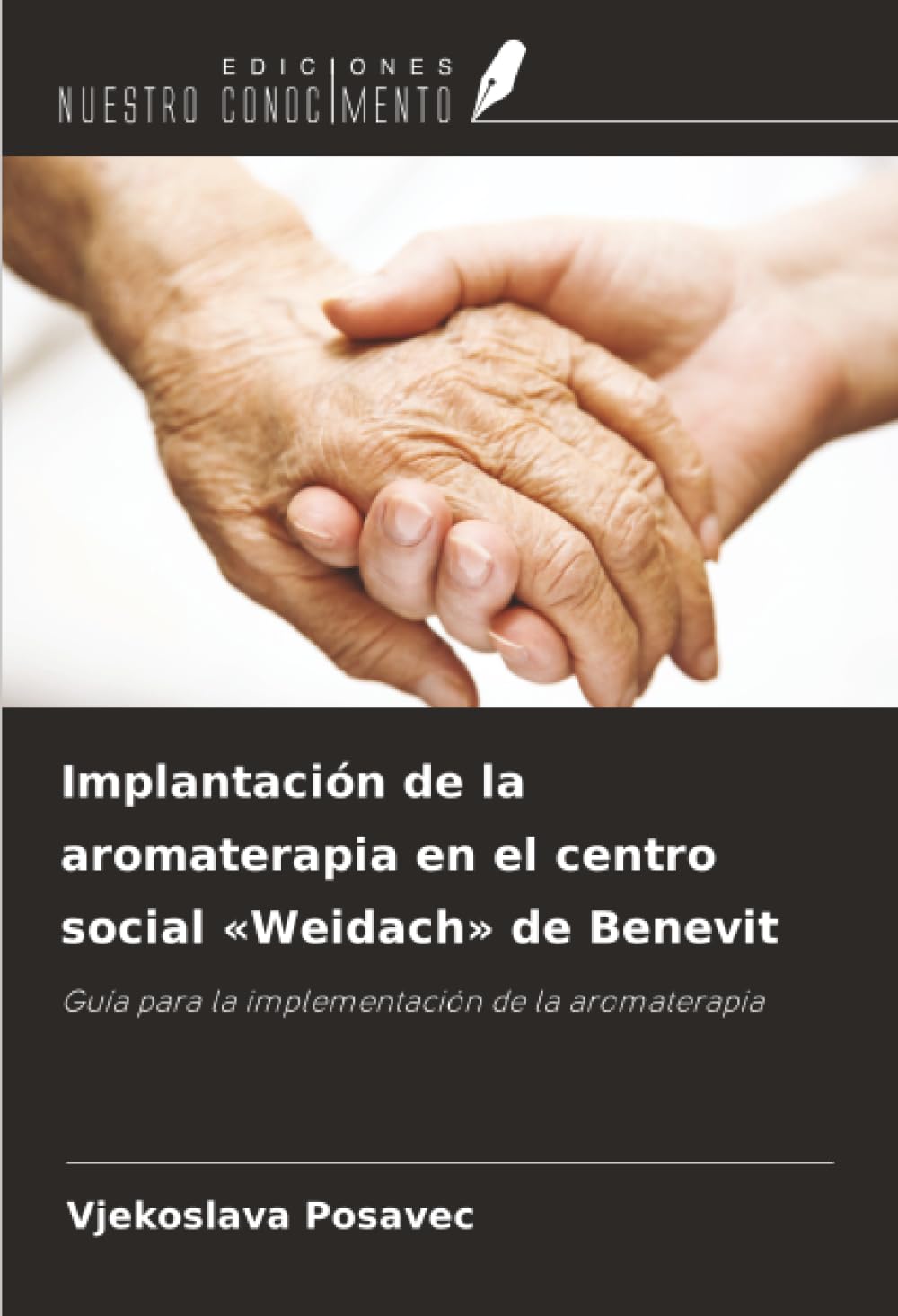 Implantación de la aromaterapia en el centro social 'Weidach' de Benevit: Guía para la implementación de la aromaterapia