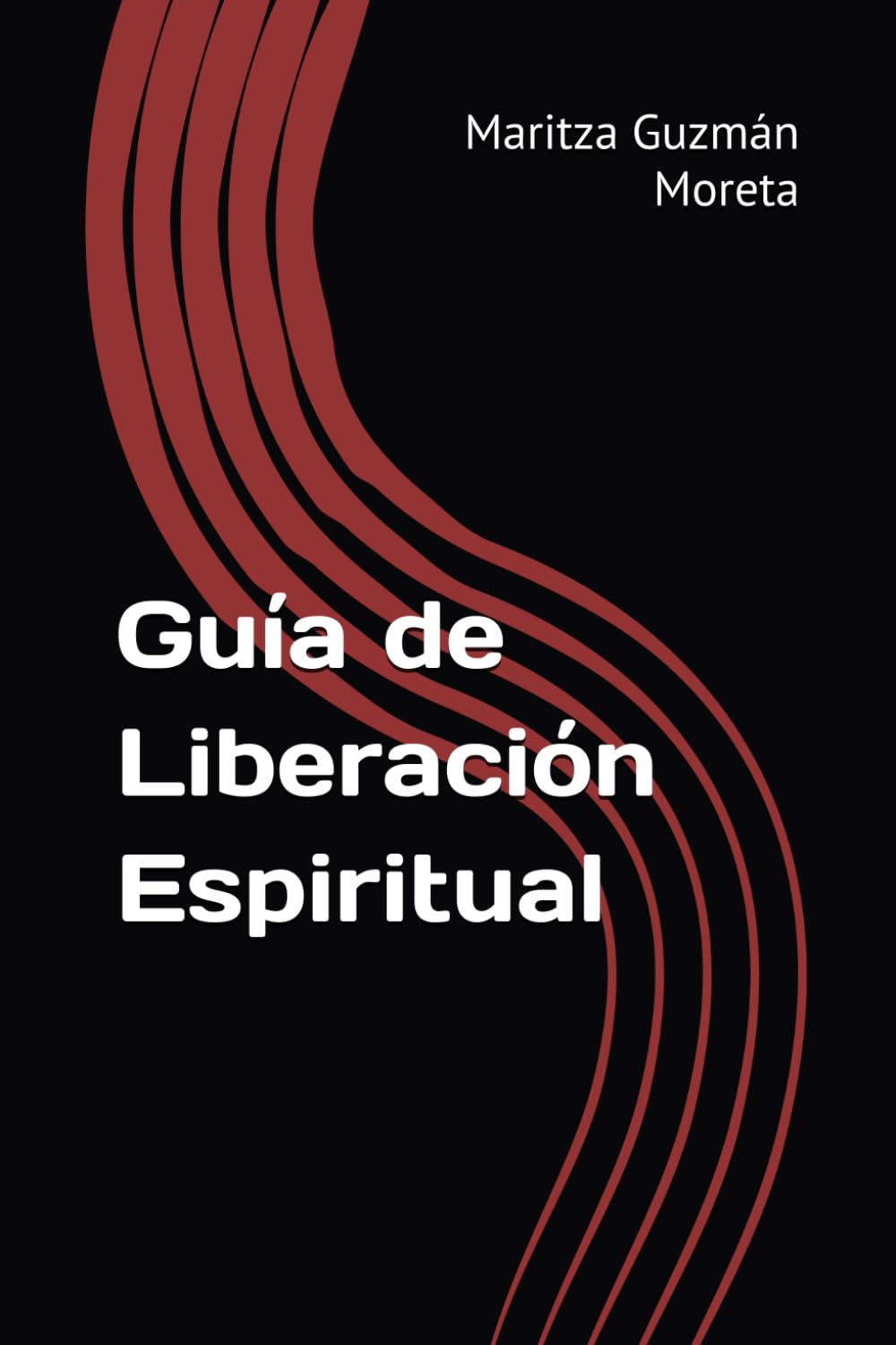 Guía de Liberación Espiritual