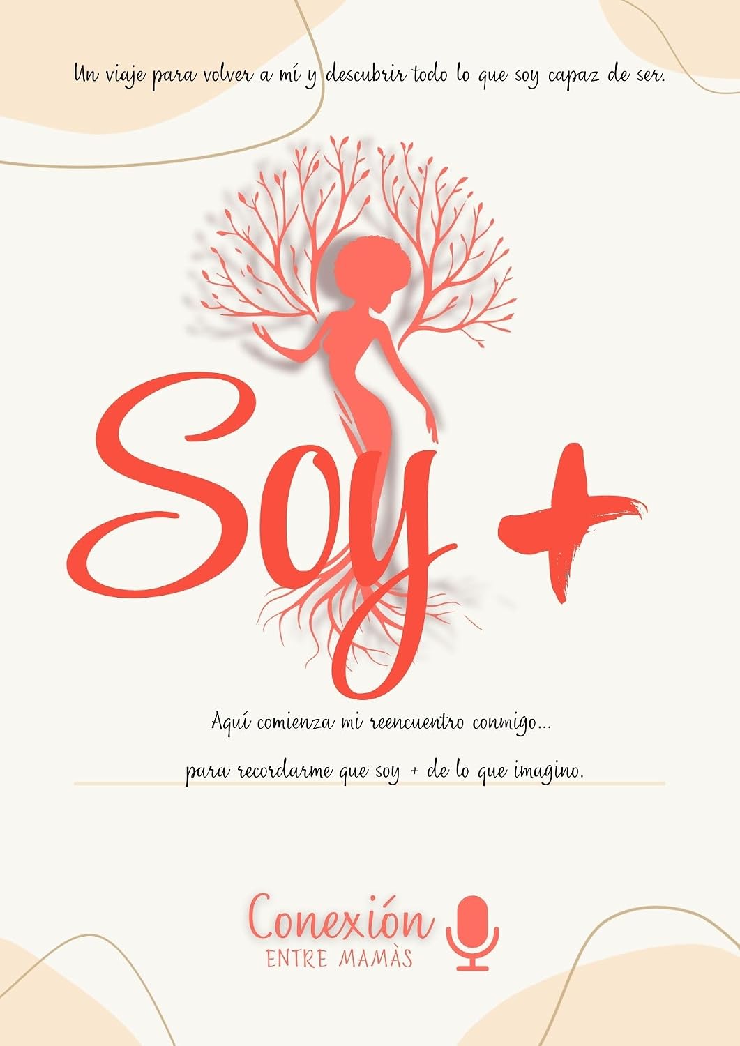 SOY + Redescubre tu Identidad (Spanish Edition)