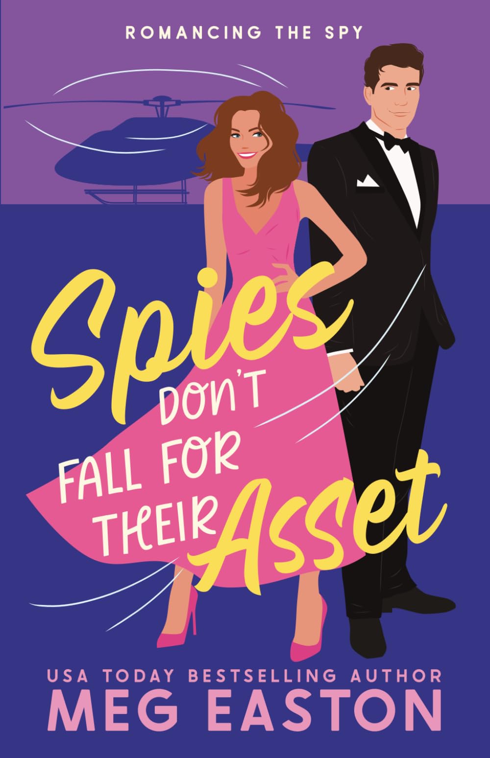 Spies Don't Fall for Their Asset: A Sweet Romantic Comedy: 1 (Romancing the Spy)