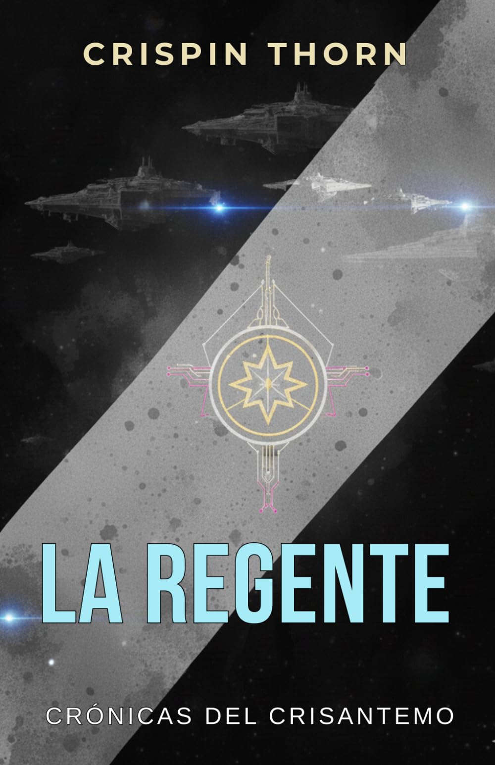 La Regente: El segundo libro de la trilogía CRÓNICAS DEL CRISANTEMO