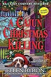 A Cajun Christmas Killing (A Cajun Country Mystery)