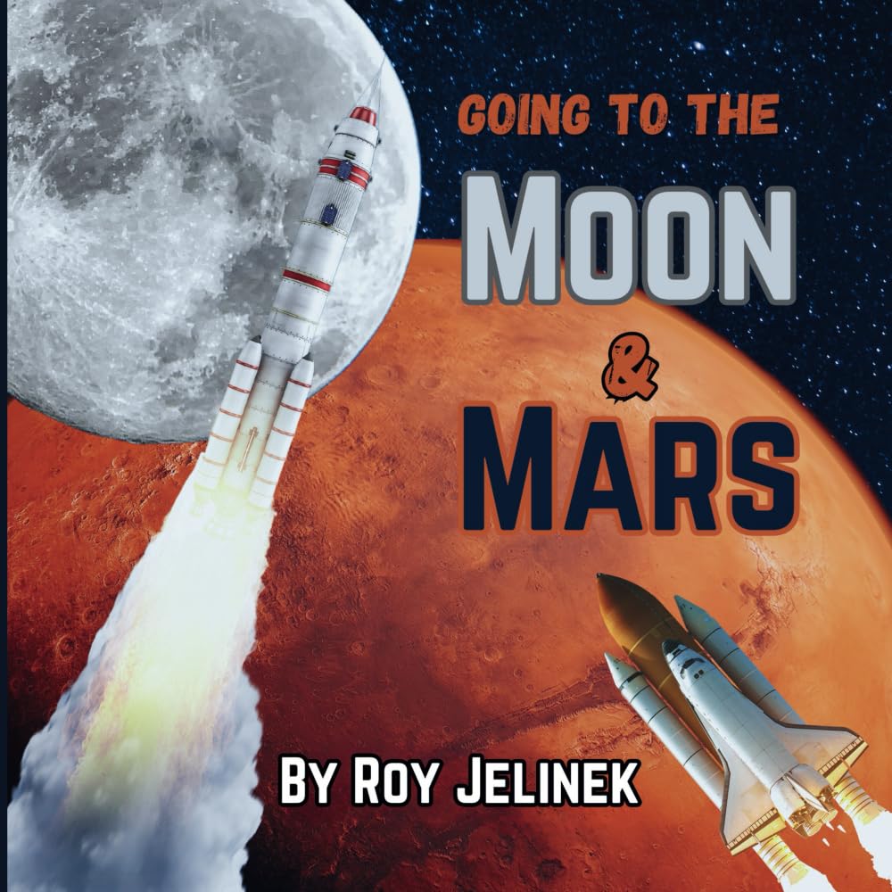 Going to the Moon and Mars
