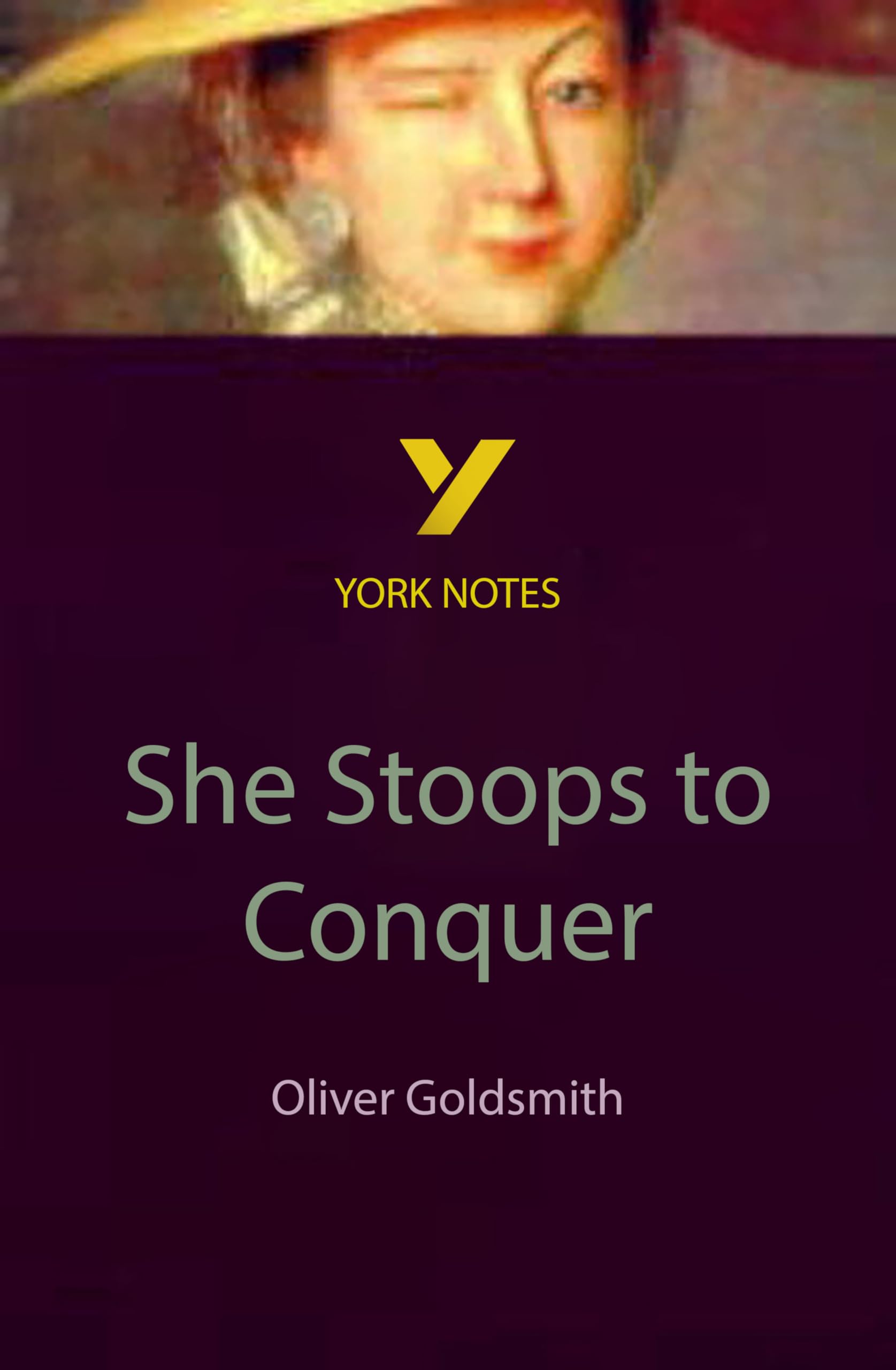 She Stoops to Conquer : everything you need to catch up, study and prepare for 2025 assessments and 2026 exams (York Notes)