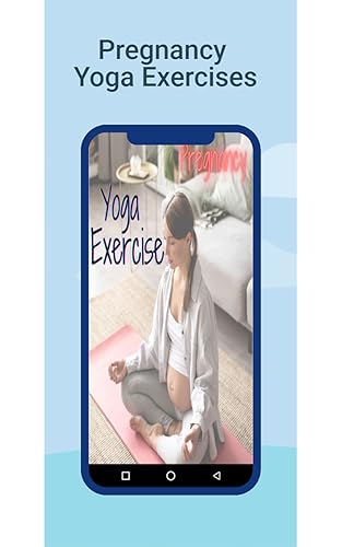 Pregnancy Yoga Exercises