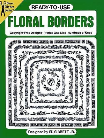 Ready-to-Use Floral Borders (Dover Clip Art Ready-to-Use)