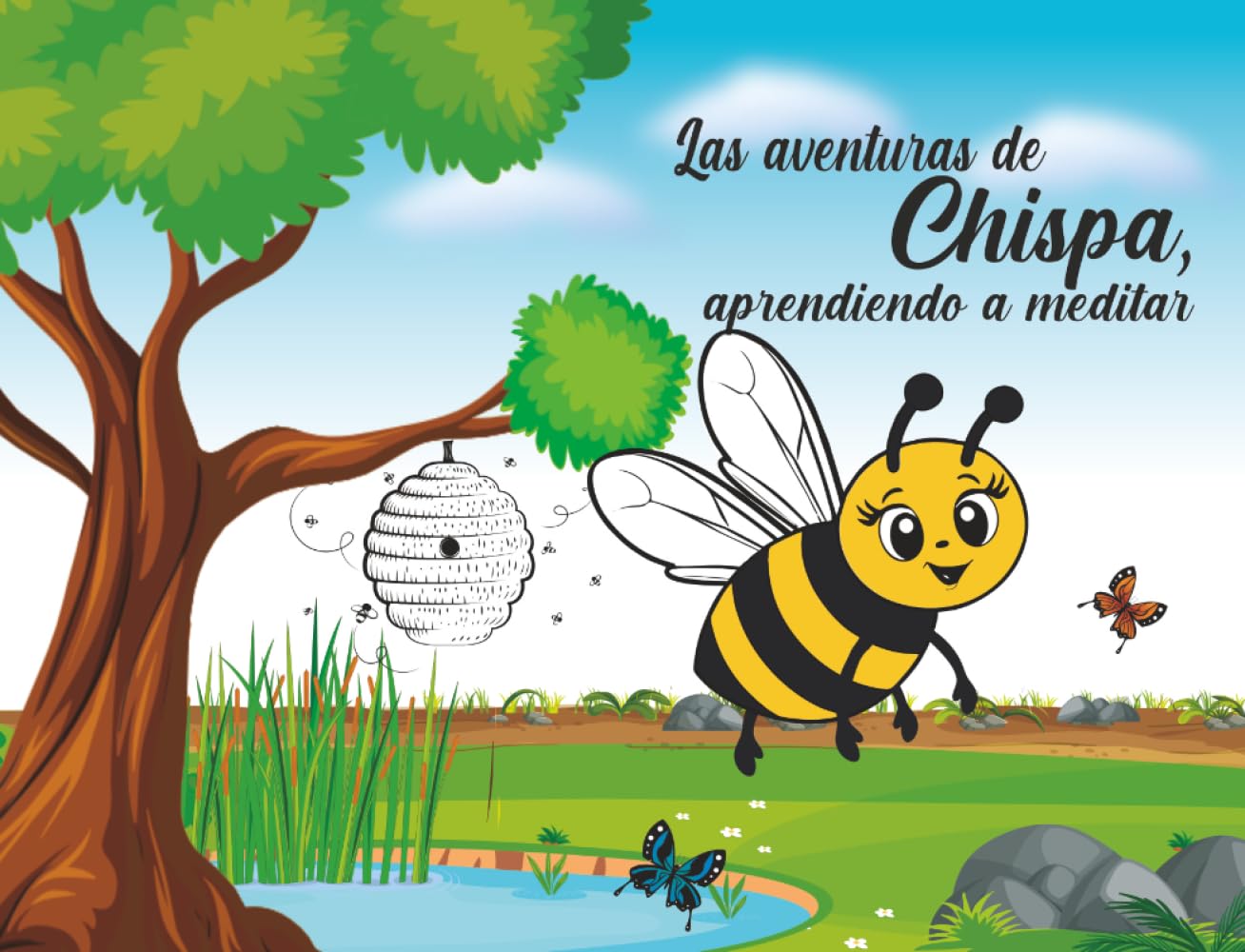 Las Aventuras de Chispa, aprendiendo a meditar