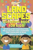 Landscapes - Coloring Book For Kids - Stimulates imagination, relaxation and learning: for Toddlers & Kids Ages 2, 3, 4, 5 & 6 (Mariolino Kids Books) 1672781485 Book Cover