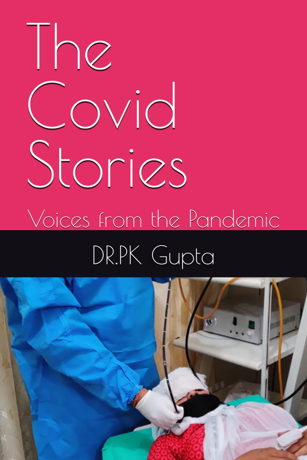 The Covid Stories: Voices from the Pandemic
